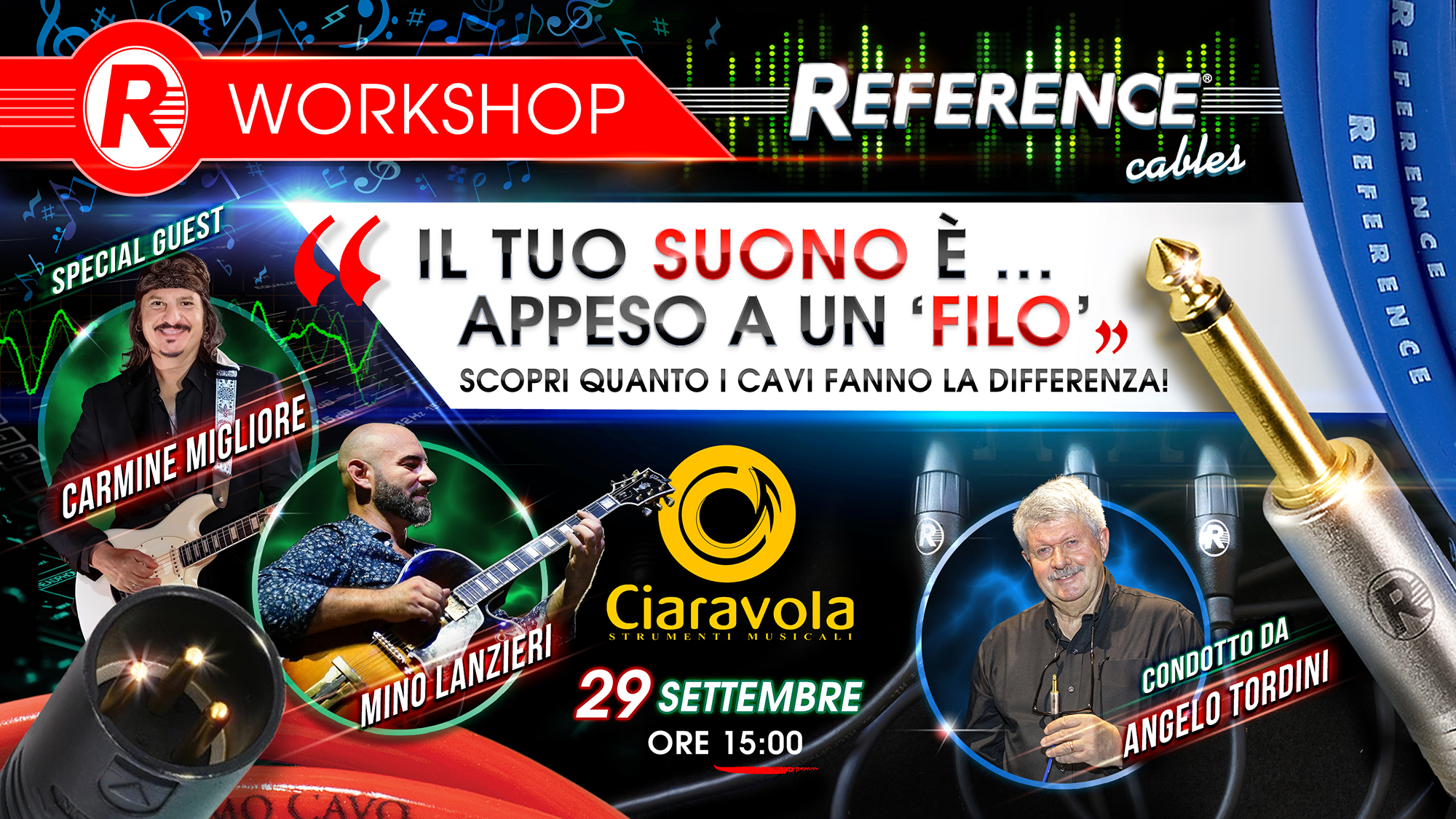 Workshop Reference Cables @ CIARAVOLA strumenti musicali
